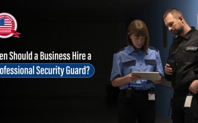 When to Hire a Professional Security Guard